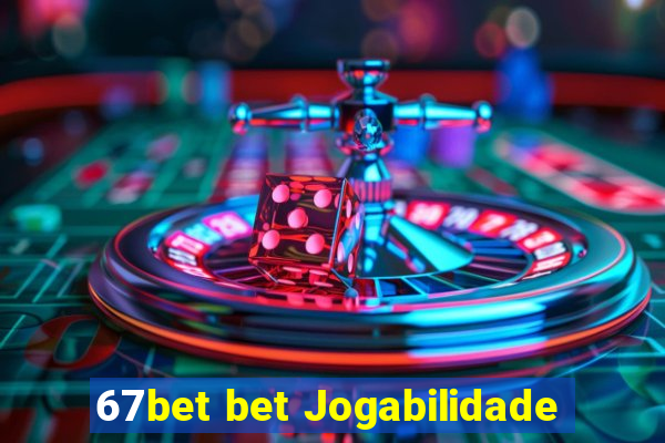 67bet bet Jogabilidade